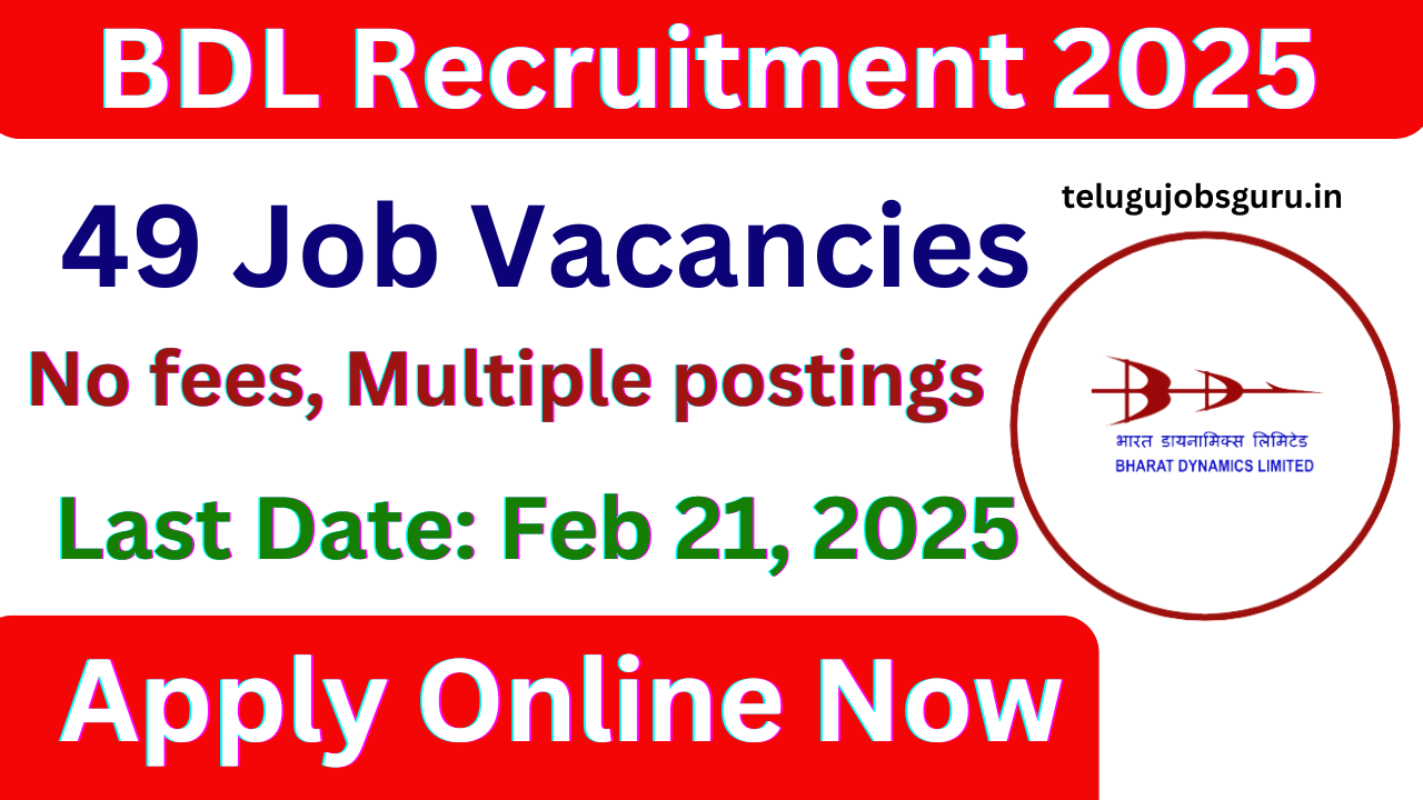 BDL Recruitment 2025 - Apply for 49 Government Job Vacancies