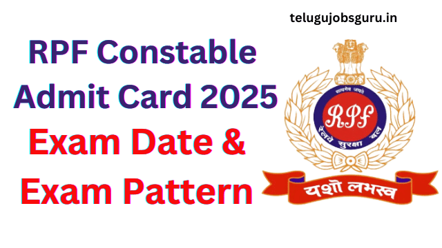 RPF Constable Hall Ticket 2025 – Download Admit Card & Check Exam Date