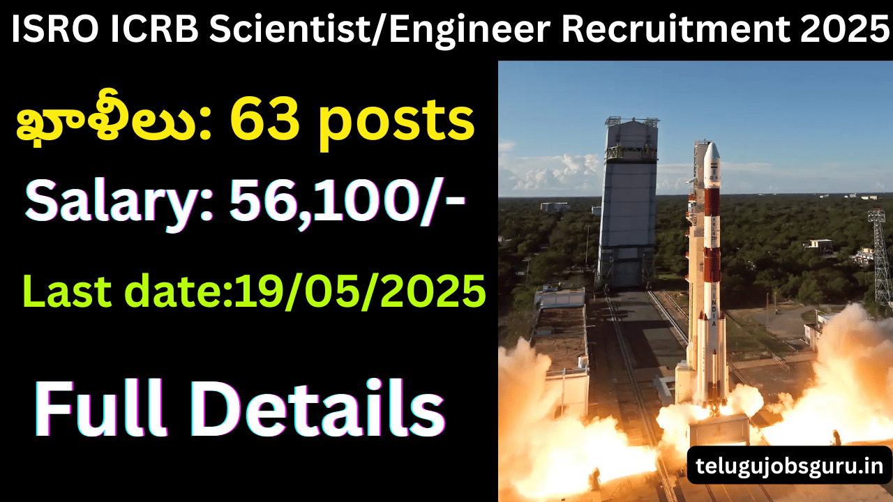 ISRO ICRB Scientist Engineer Recruitment 2025 Notification – Apply Online for Electronics, Mechanical, and Computer Science Posts