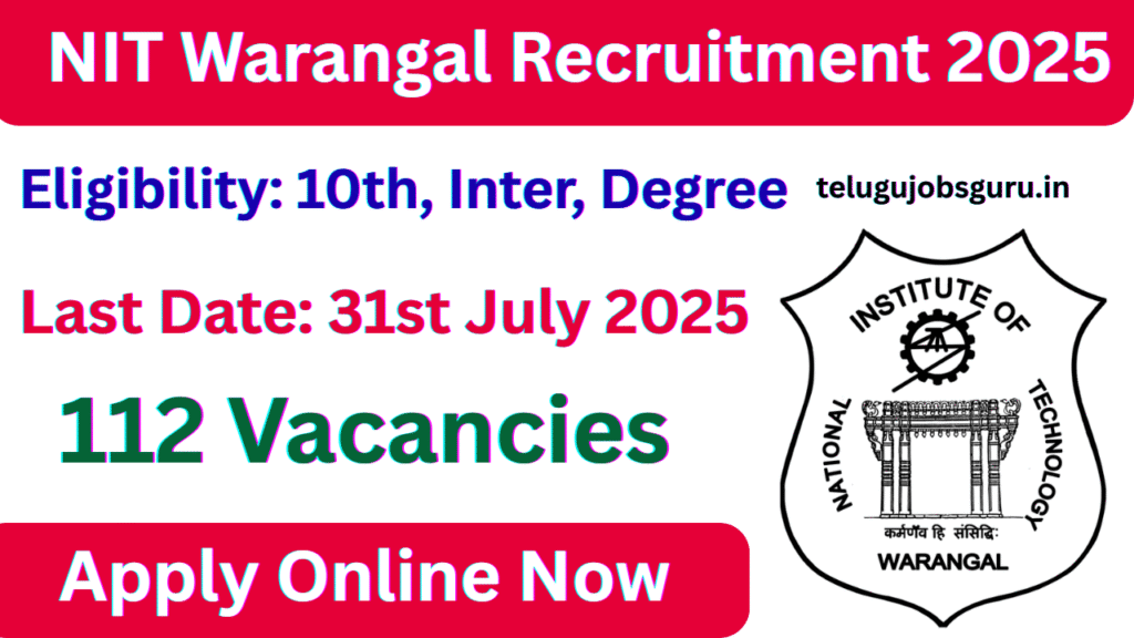 NIT Warangal Jobs 2025 – Apply for Junior Assistant, Technician Posts