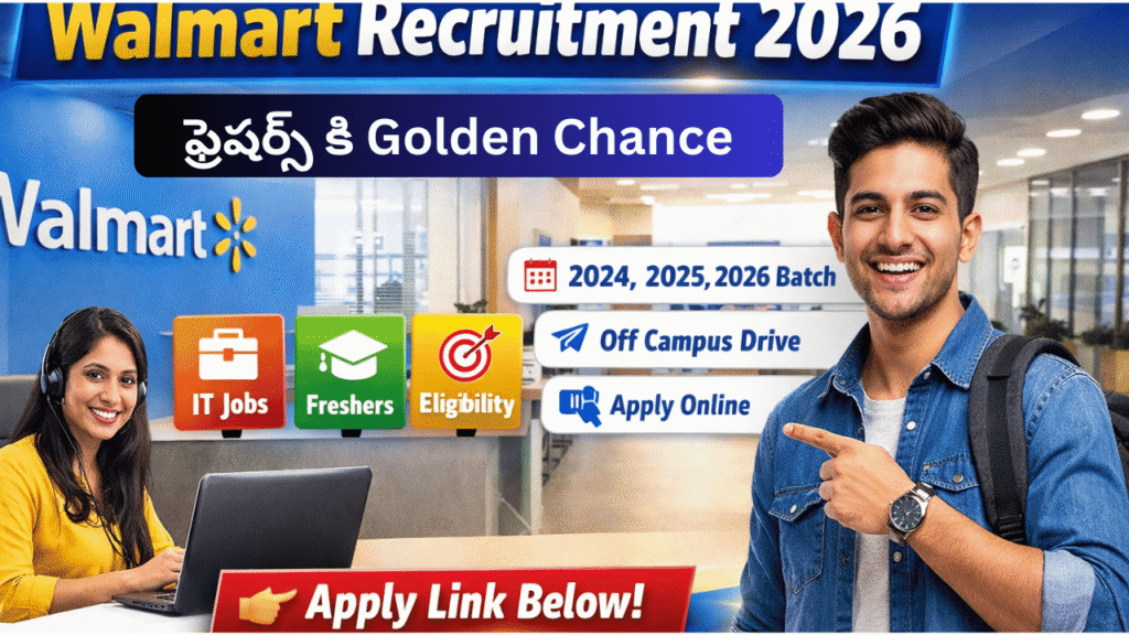 Walmart Recruitment 2026 freshers jobs apply online off campus drive