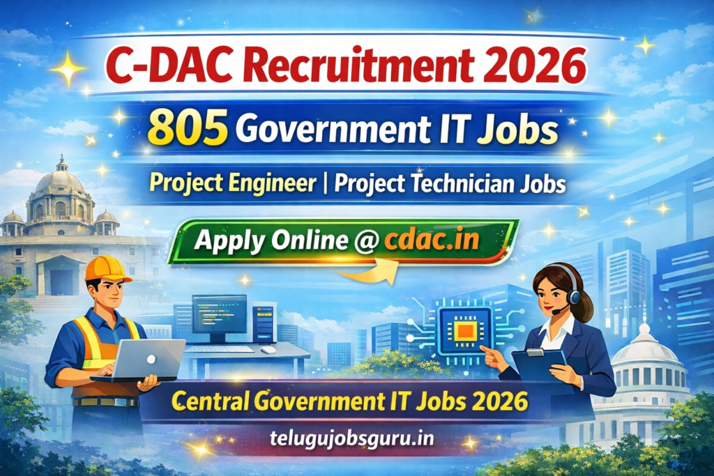 C-DAC Recruitment 2026 featured image showing 805 Government IT Jobs for Project Engineer and Project Technician – apply online at cdac.in