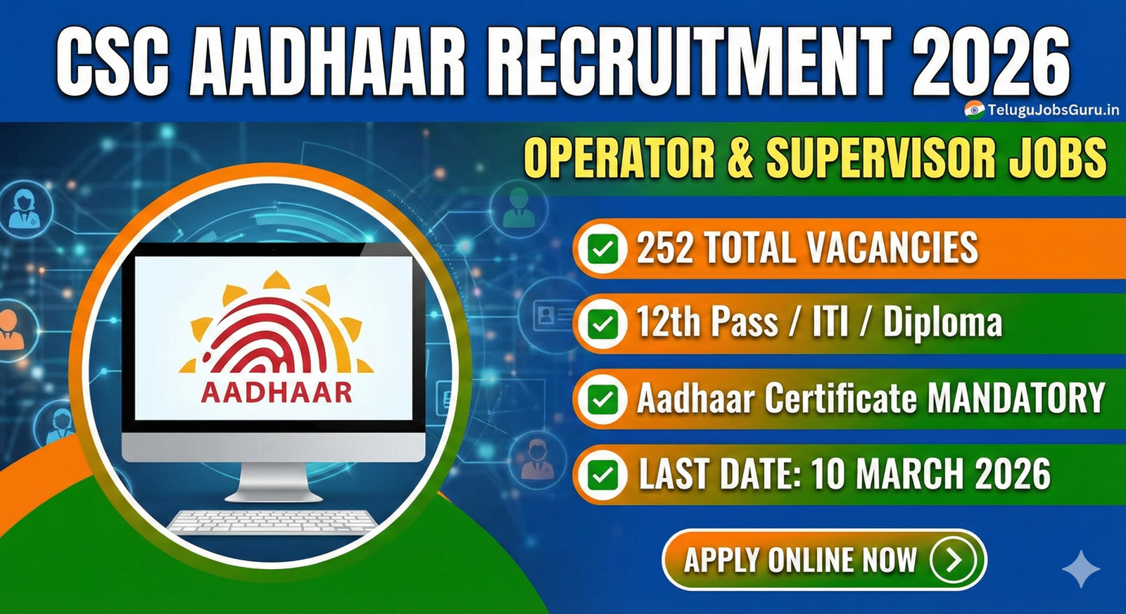 CSC Aadhaar Operator and Supervisor Recruitment 2026 - 252 Vacancies Apply Online