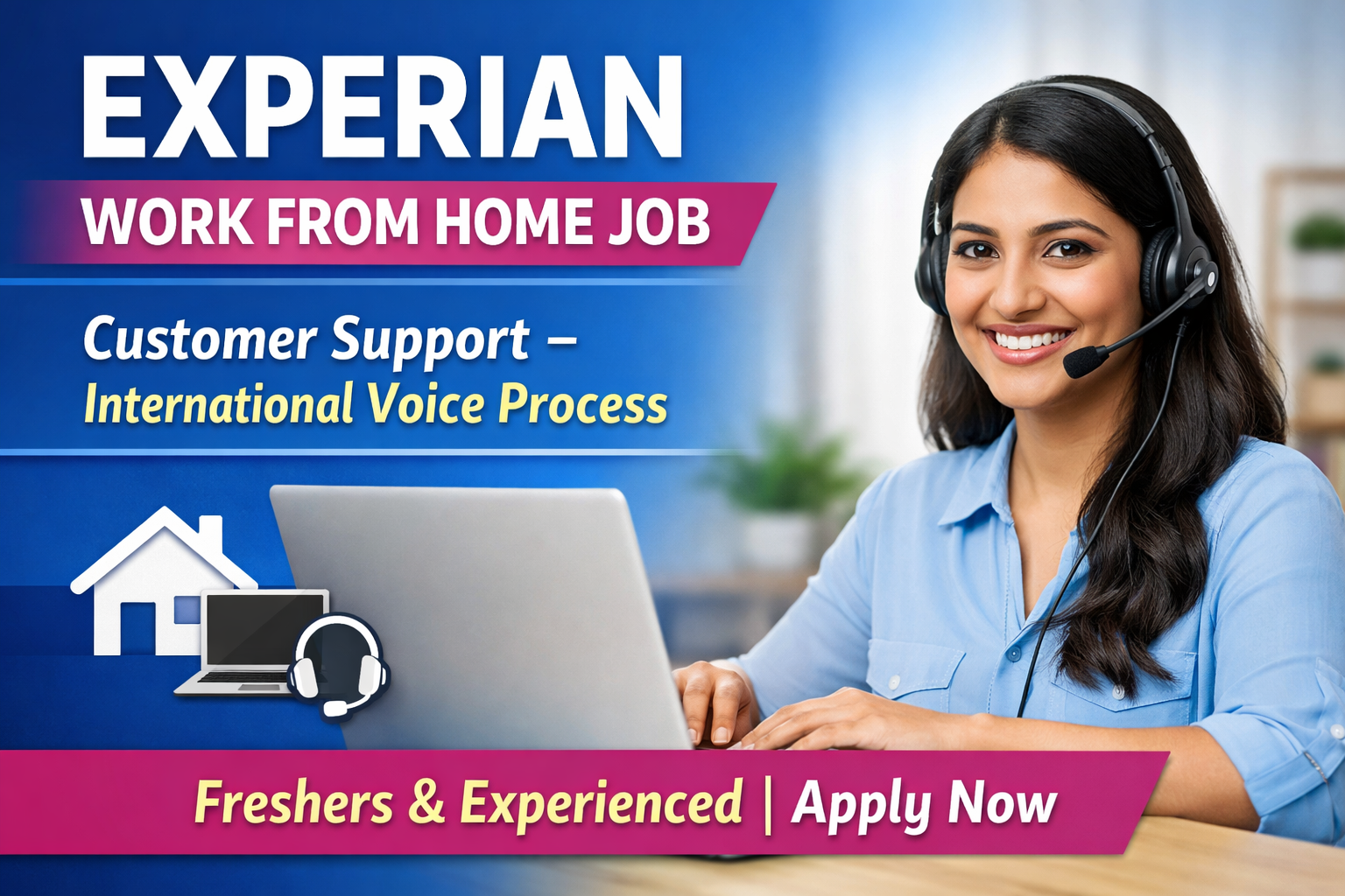 Experian Work From Home Job – Customer Support International Voice Process Freshers Apply