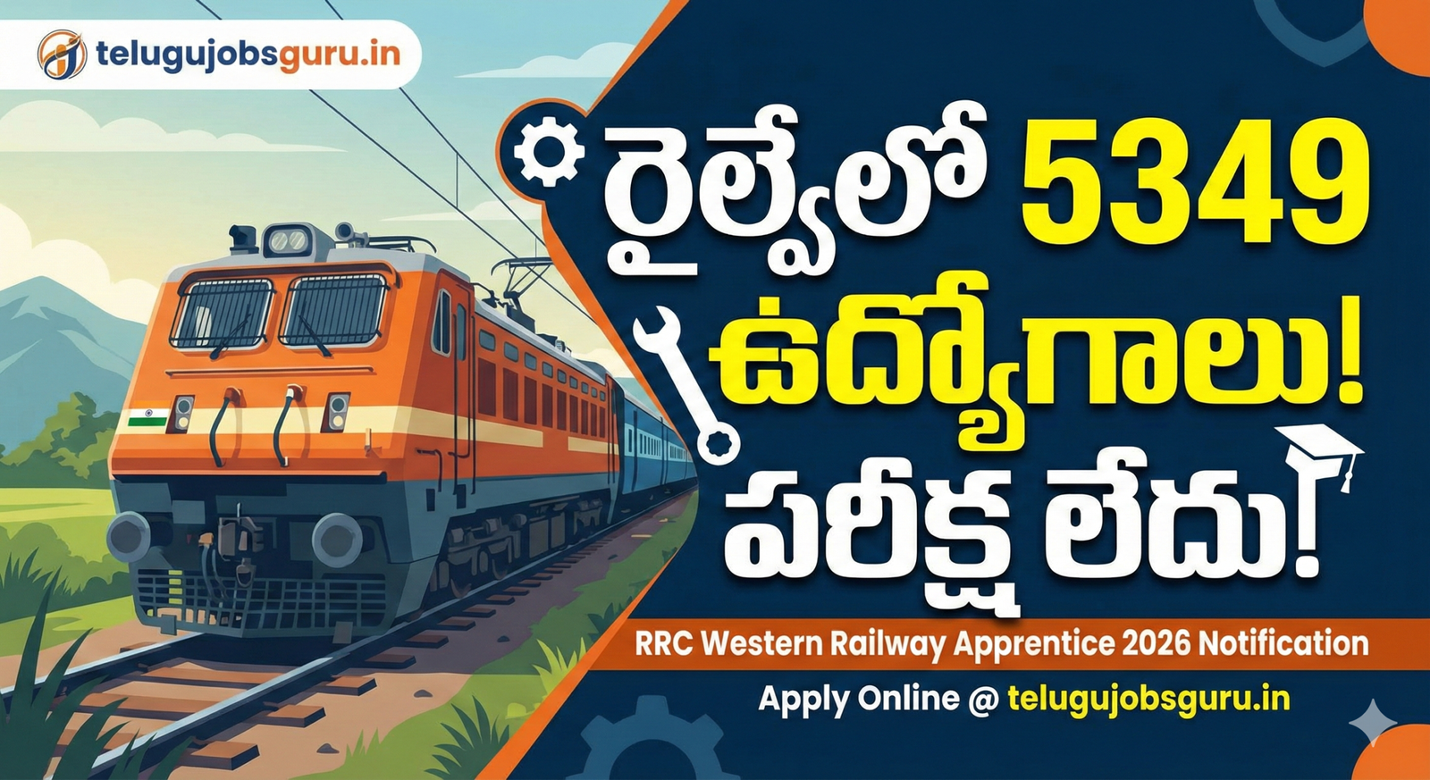 RRC Western Railway Recruitment 2026 Notification Telugu - 5349 Apprentice Posts No Exam Poster