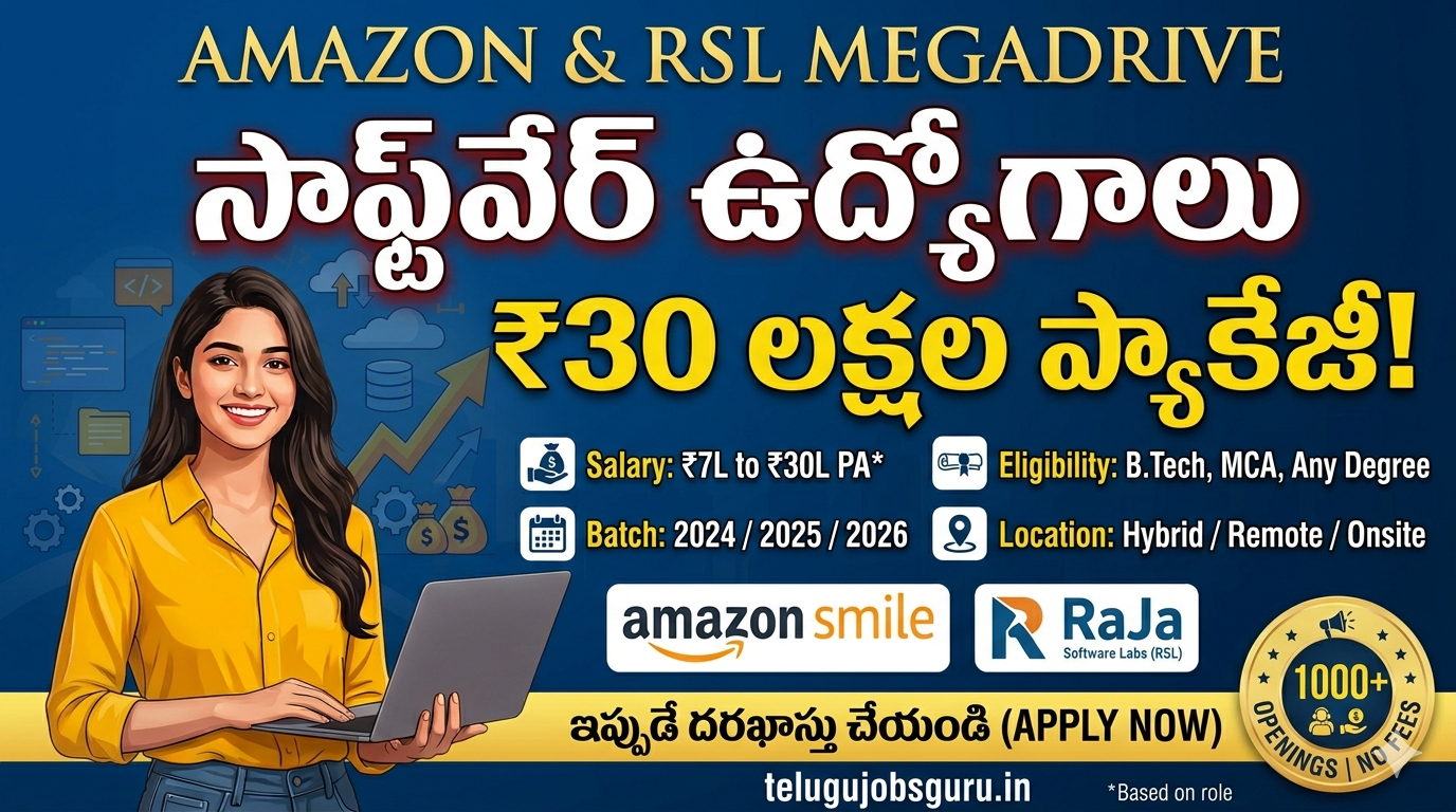 A high-impact recruitment banner for "Amazon & RSL Mega Drive" on the website telugujobsguru.in. The image features a bold, large Telugu headline: "సాఫ్ట్‌వేర్ ఉద్యోగాలు ₹30 లక్షల ప్యాకేజీ!" (Software Jobs ₹30 Lakhs Package!). On the left, a professional woman in a yellow shirt works on a laptop. The center displays key details: "Salary: ₹7L to ₹30L PA*", "Eligibility: B.Tech, MCA, Any Degree", "Batch: 2024 / 2025 / 2026", and "Location: Hybrid / Remote / Onsite". Logos for "Amazon Smile" and "Raja Software Labs (RSL)" are prominently placed. A gold badge on the right highlights "1000+ Openings" and "No Fees". At the bottom, a call to action in Telugu says "ఇప్పుడే దరఖాస్తు చేయండి (APPLY NOW)" with the website URL telugujobsguru.in.