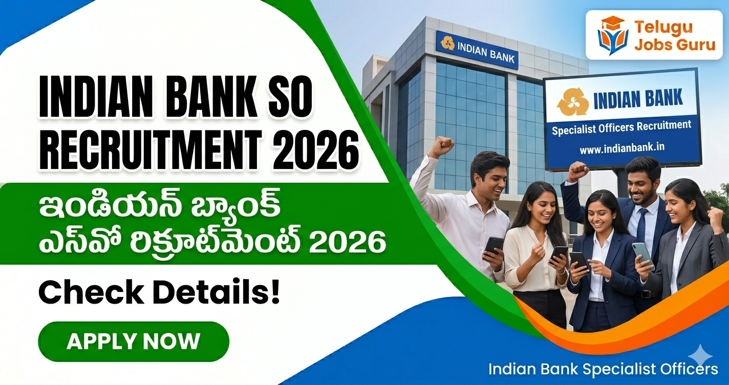 Indian Bank SO Recruitment 2026 350 posts apply online indianbank.in April 28 last date Telugu