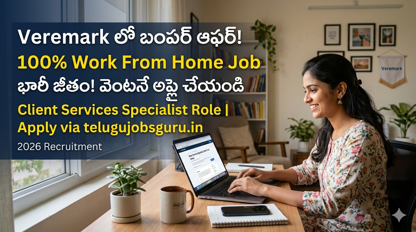 Veremark Remote Client Services Specialist Recruitment 2026 - Work From Home Jobs for Telugu Job Seekers on telugujobsguru.in