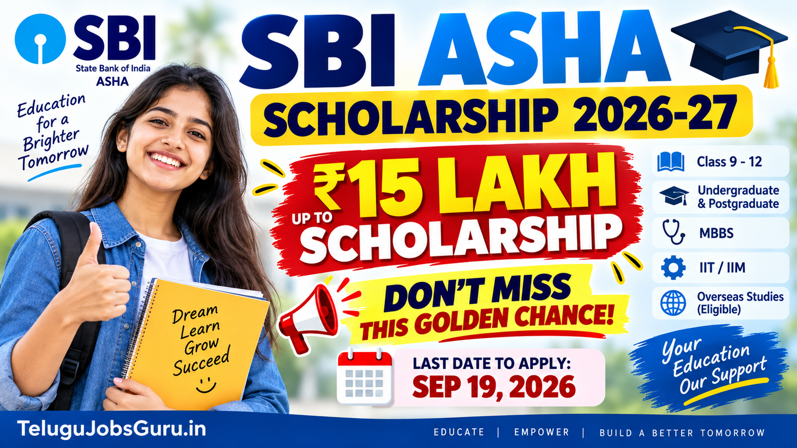 SBI ASHA Scholarship 2026-27 up to ₹15 lakh – Don’t Miss This Golden Chance
