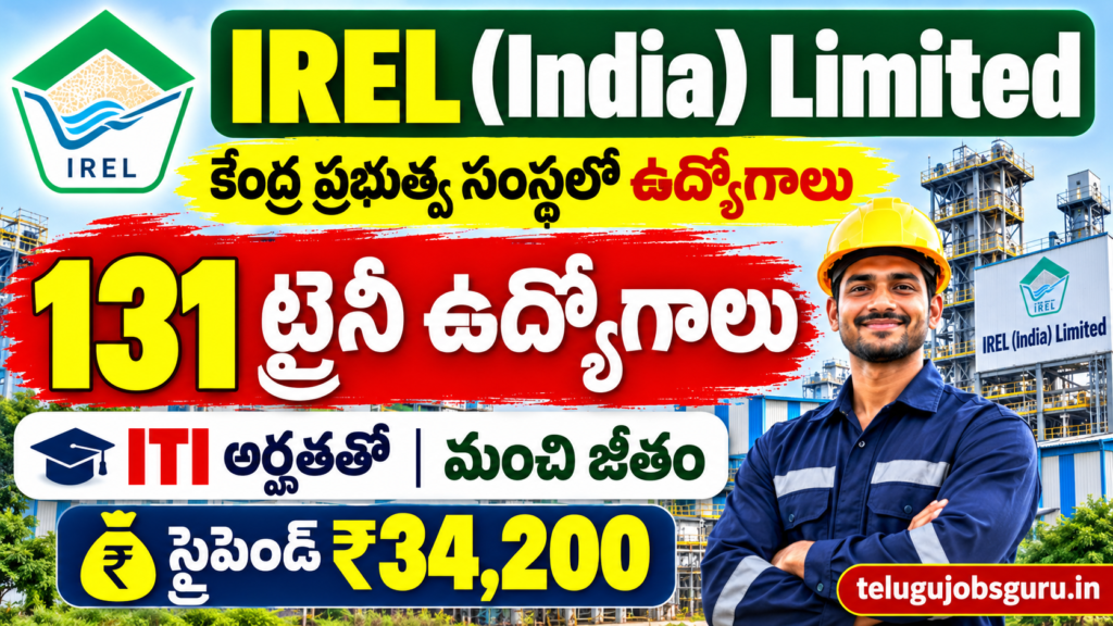 IREL Recruitment 2026 for 131 Tradesman Trainee posts with ITI qualification and ₹34,200 stipend